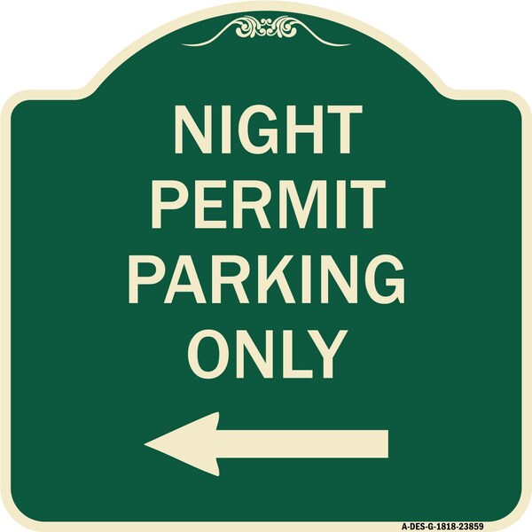 Signmission Night Permit Parking W/ Left Arrow Heavy-Gauge Aluminum Architectural Sign, 18" x 18", G-1818-23859 A-DES-G-1818-23859 - main
